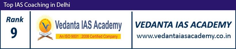 Top 9 IAS Coaching in Delhi
