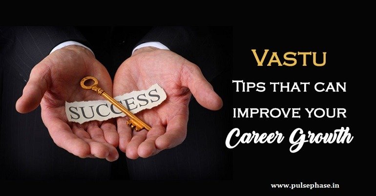 Vastu for career growth
