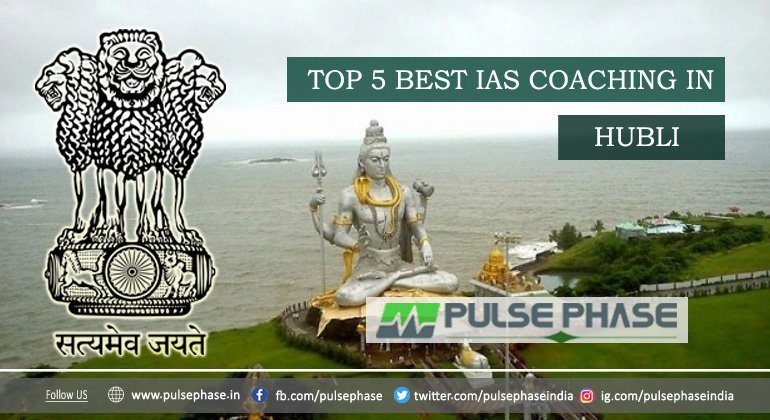 Best IAS Coaching in Hubli