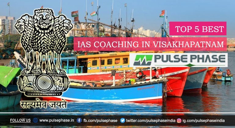 Best IAS Coaching in Visakhapatnam