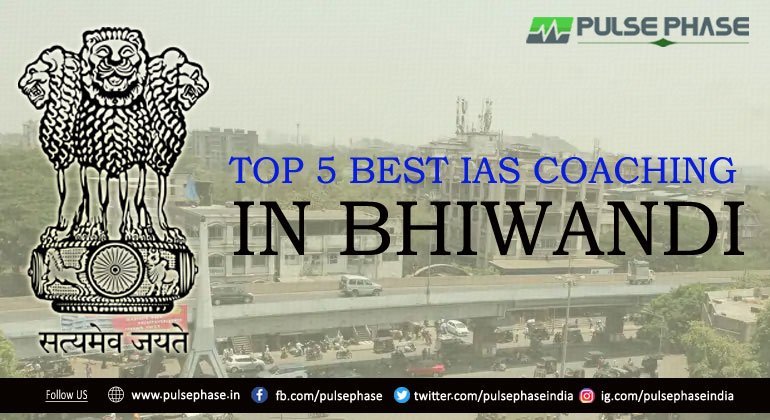 Best IAS Coaching In Bhiwandi