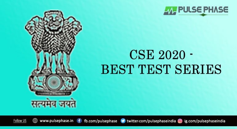 Best UPSC Test Series for UPSC 2020