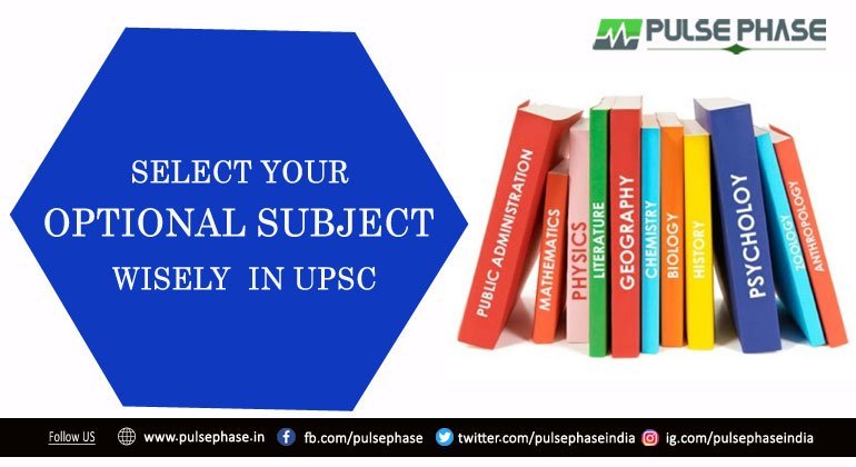 How to Select Optional Subject in UPSC