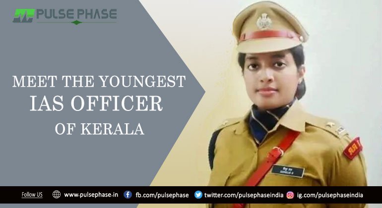 Youngest IAS officer of Kerala