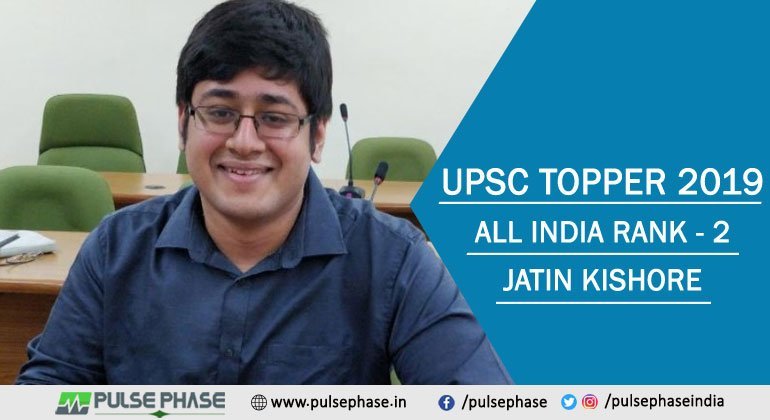 Jatin Kishore UPSC Topper 2019