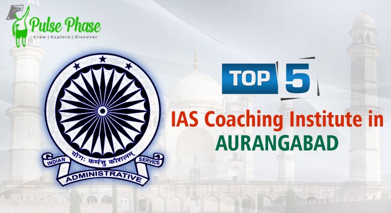 Best IAS Coaching in aurangabad