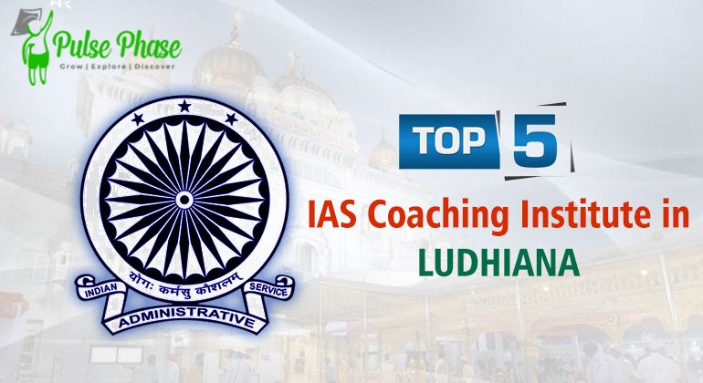 Best IAS Coaching in ludhiana