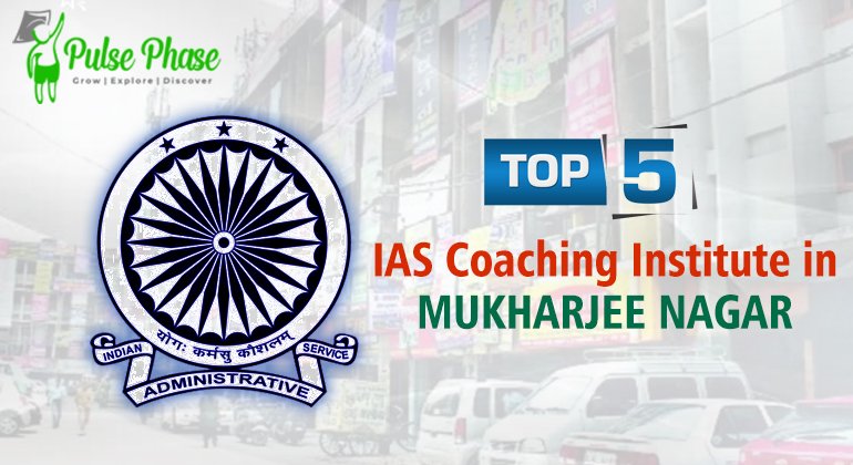 Best IAS Coaching in mukharjee nagar