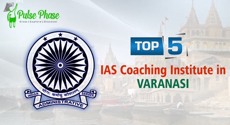 Best IAS Coaching in varanasi
