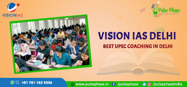 Vission IAS Delhi