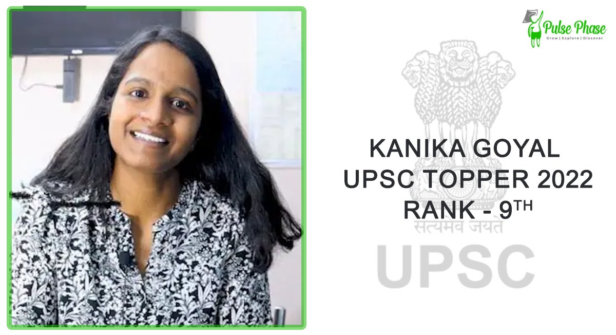 Kanika Goyal UPSC Topper 2022-23 Rank 9