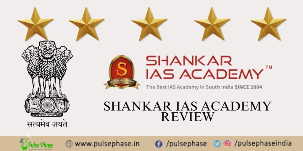 Shankar IAS Academy Bangalore Review