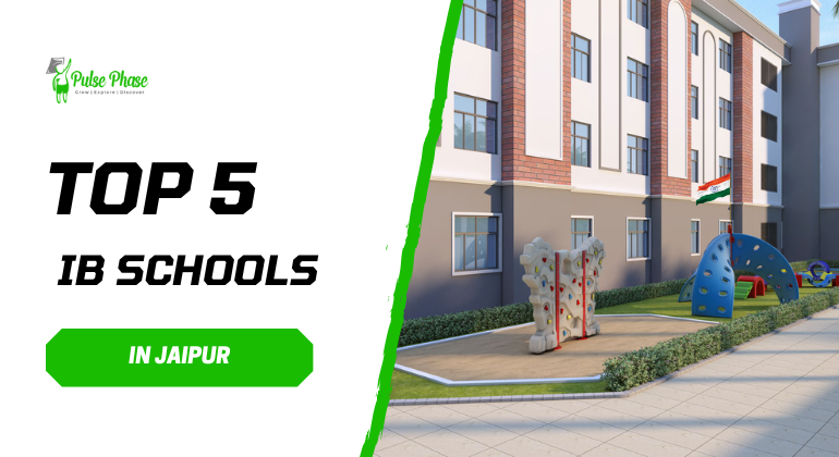 Top 5 Best IB Schools in Jaipur