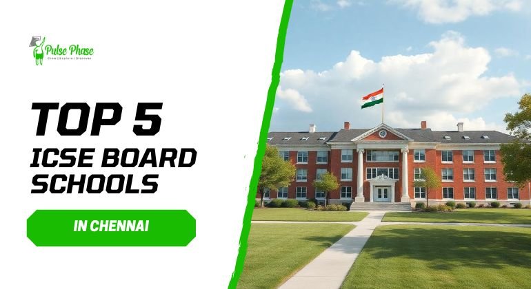 Best ICSE Board Schools in Chennai