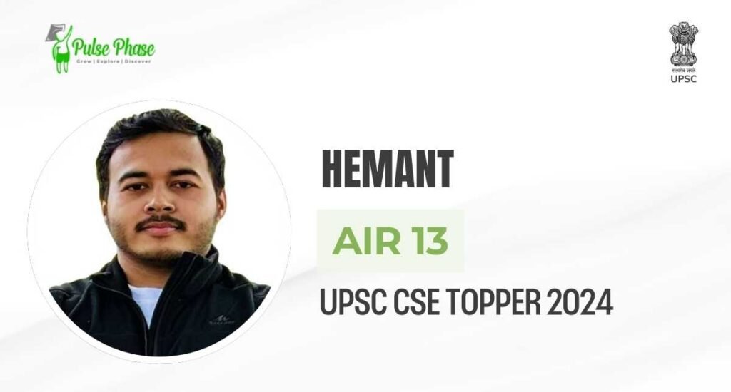 UPSC (2024) Topper Hemant Mishra AIR-13