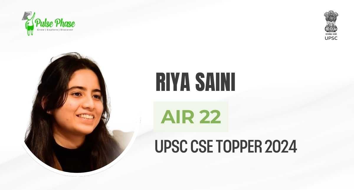 UPSC 2024 TOPPER RIYA SAINI (AIR 22)
