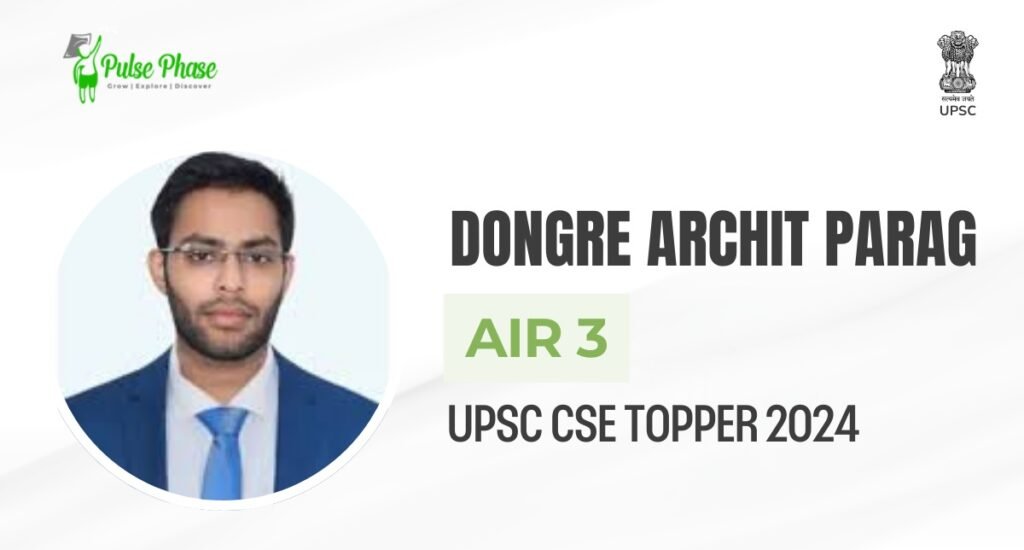 UPSC toppers- DONGE ARCHIT PARAG AIR 3