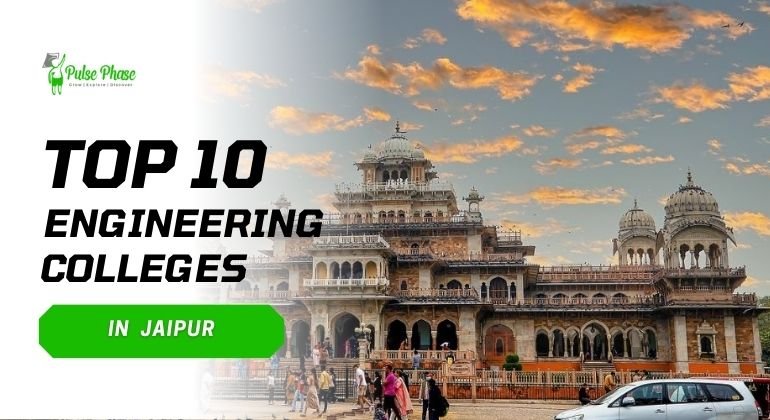 Top 10 Engineering Colleges in Jaipur
