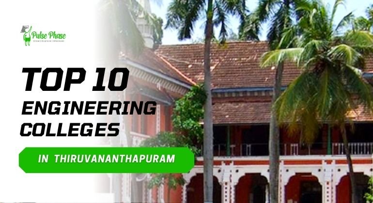Top 10 Engineering Colleges in Thiruvananthapuram