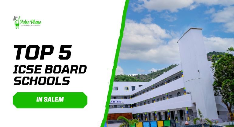 Top 5 Best ICSE board Schools in Salem