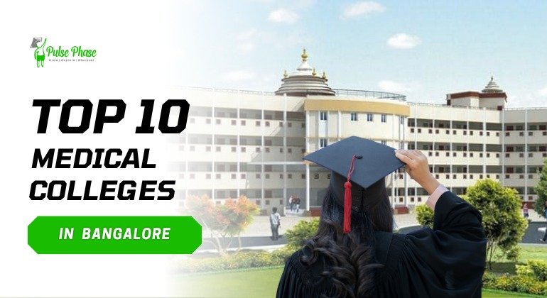 Top 10 Medical Colleges in Bangalore