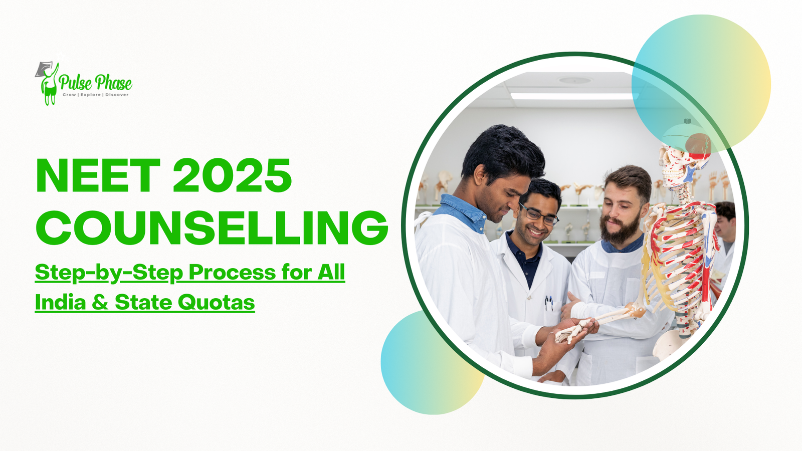 NEET Counselling 2025: Step-by-Step Process for All India & State Quotas