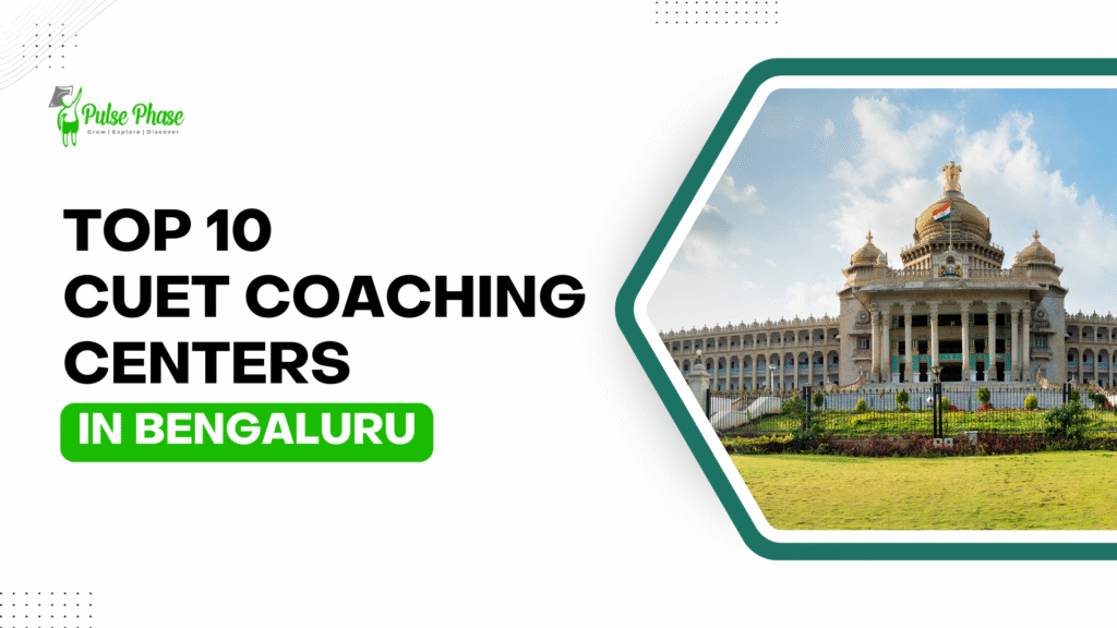 CUET Coaching Centers in Bengaluru