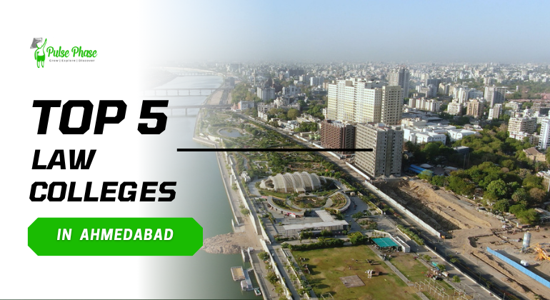 Top 5 Best Law Colleges in Ahmedabad