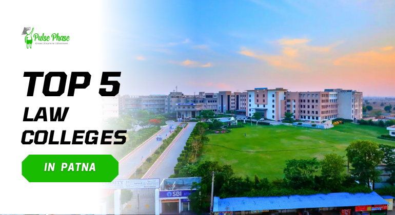 Top 5 Best Law Colleges in Patna
