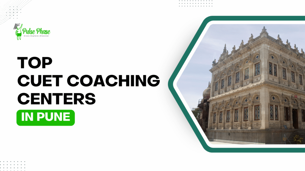 CUET Coaching Centers in Pune