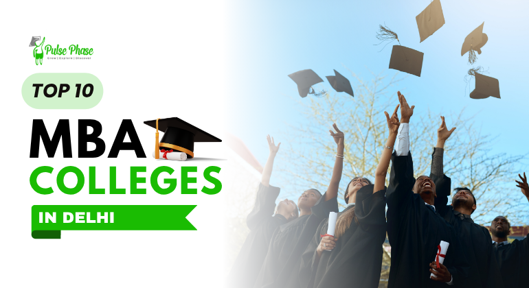 Top 10 Best MBA Colleges in Delhi NCR