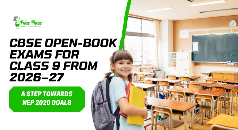 CBSE Open-Book Exams for Class 9 from 2026–27: A Step Towards NEP 2020 Goals