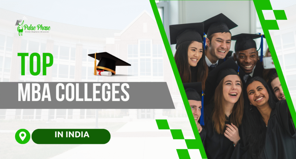 Top Ranked MBA Colleges in India 2025