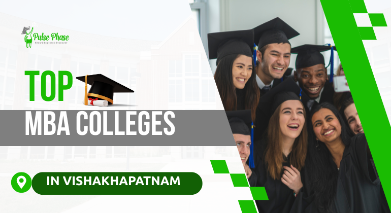 Top 10 Best MBA Colleges in Vishakhapatnam