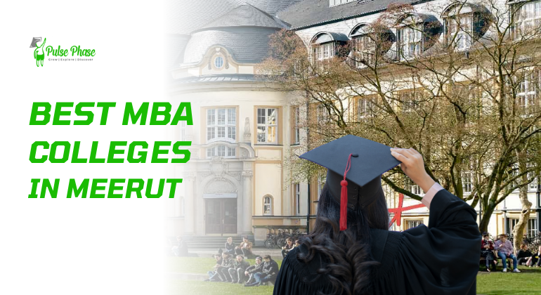 Top 10 best MBA Colleges in Meerut