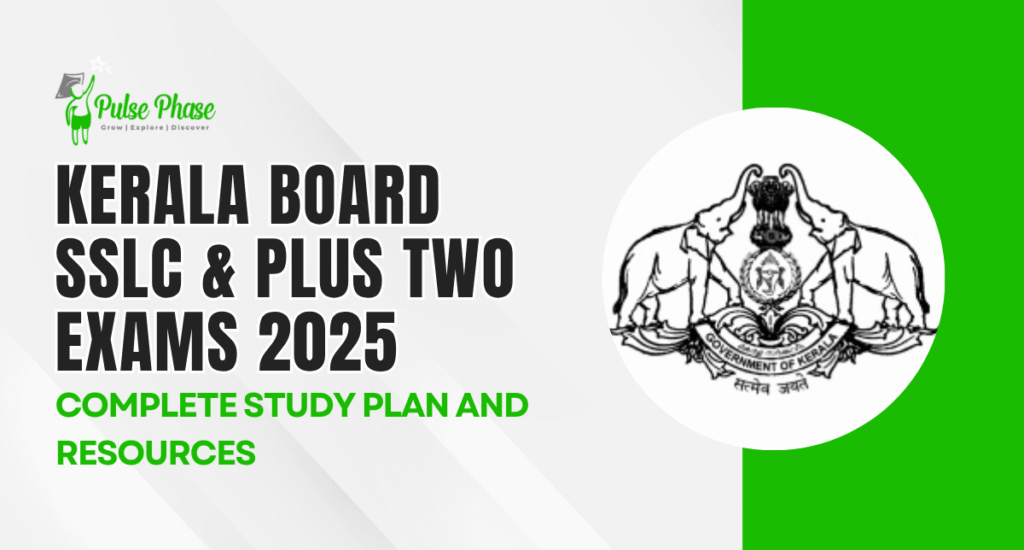 Kerala Board SSLC & Plus Two Exams 2025: Complete Study Plan and Resources