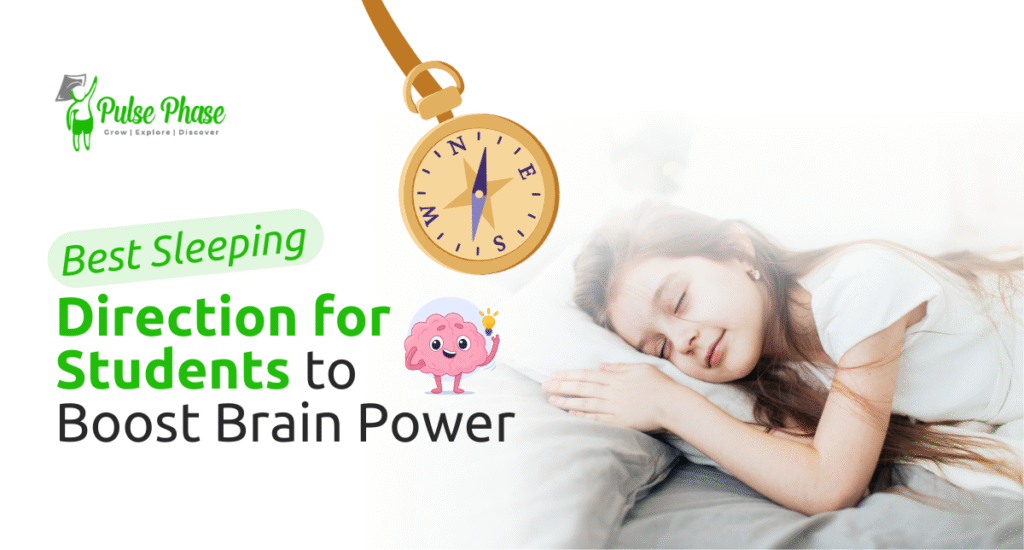 Best Sleeping Direction for Students to Boost Brain Power