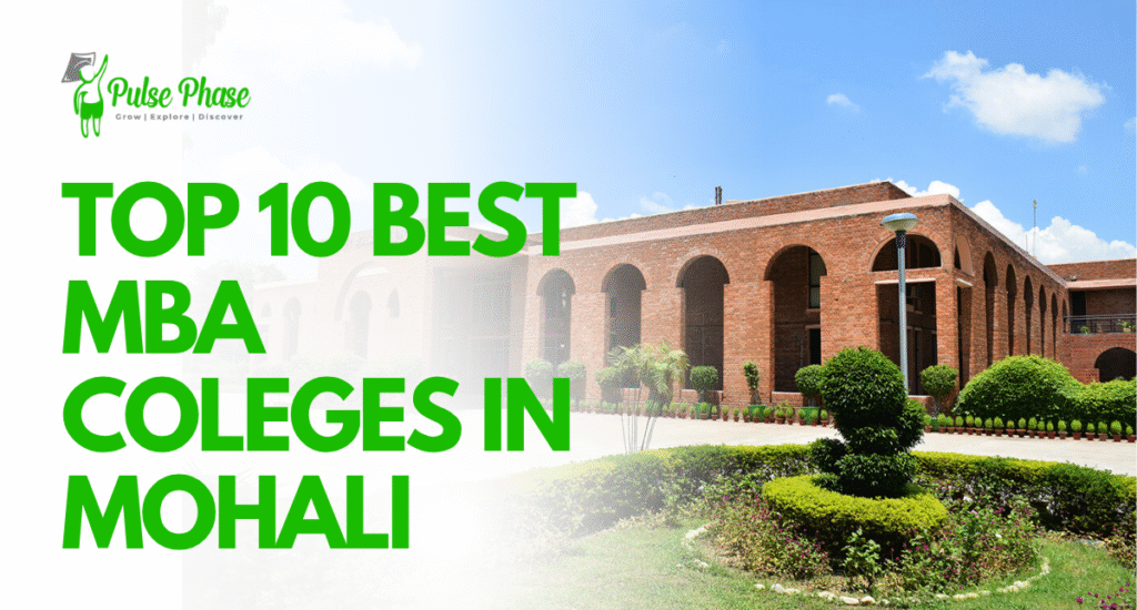 Top 10 BEST MBA Colleges in Mohali