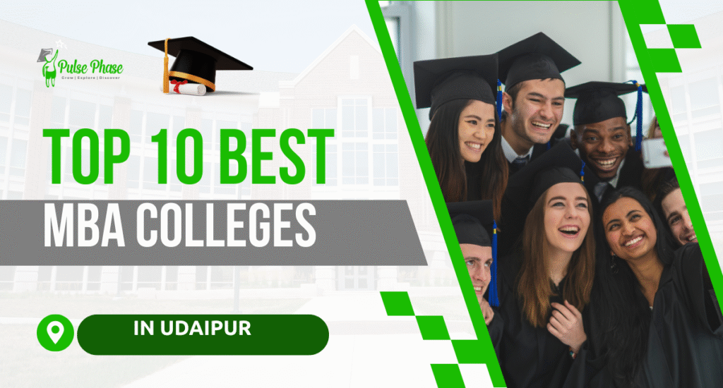 Top 10 Best MBA Colleges in Udaipur 