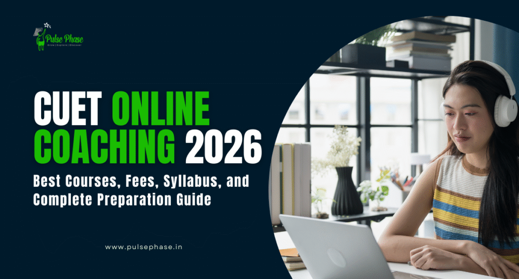 Cuet Exam Online: Best Courses, Fees, Syllabus, and Complete Preparation Guide