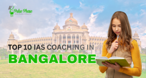 Best IAS Coaching in bangalore