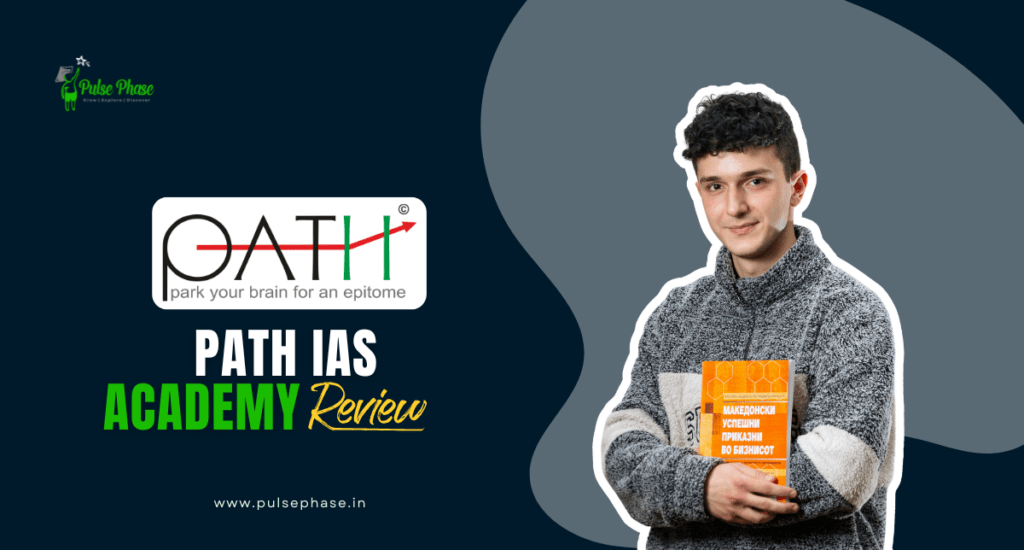 Path IAS Academy Review