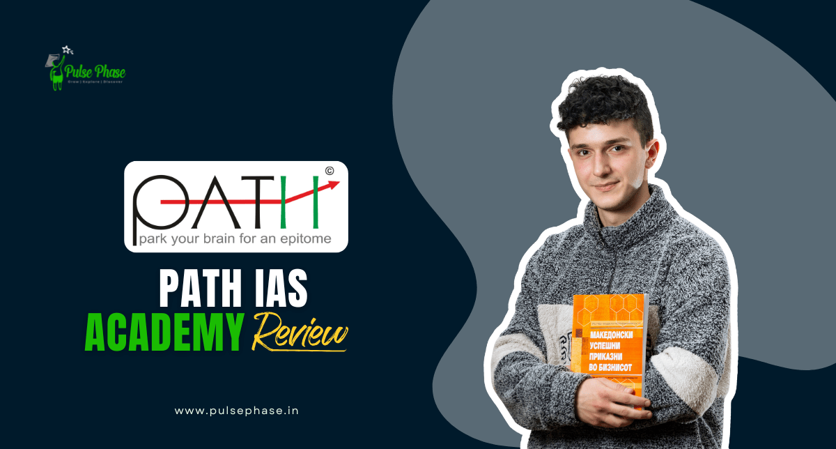 Path IAS Academy Review
