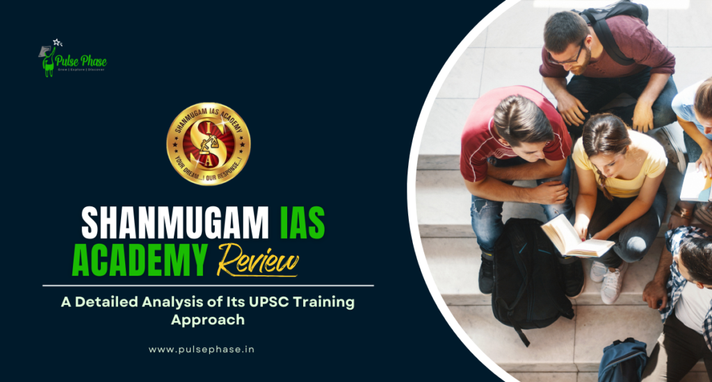 Shanmugam IAS Academy Review