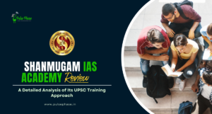 Shanmugam IAS Academy Review