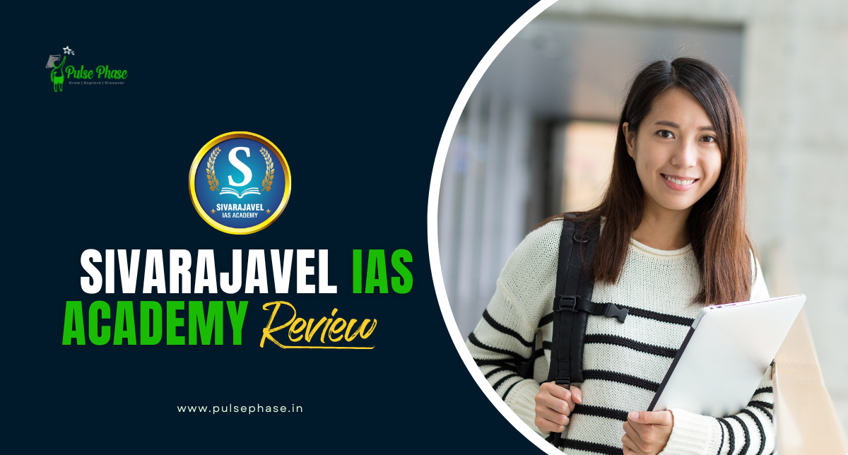 Sivarajavel IAS Academy Review