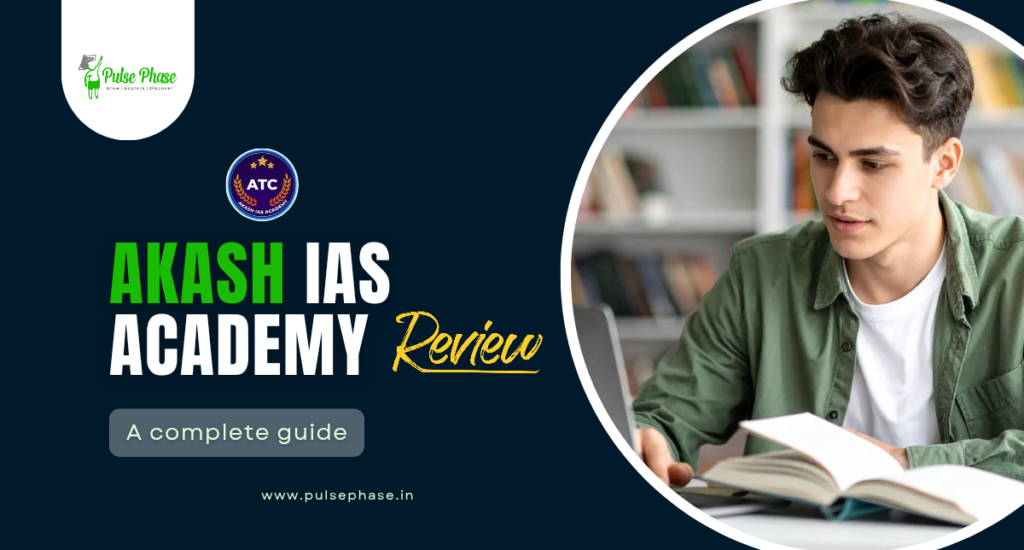 Akash IAS Academy Review