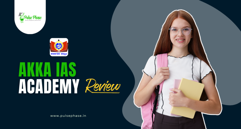 Akka IAS Academy Review