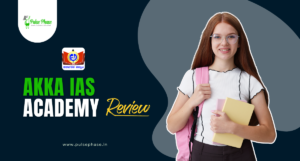 Akka IAS Academy Review