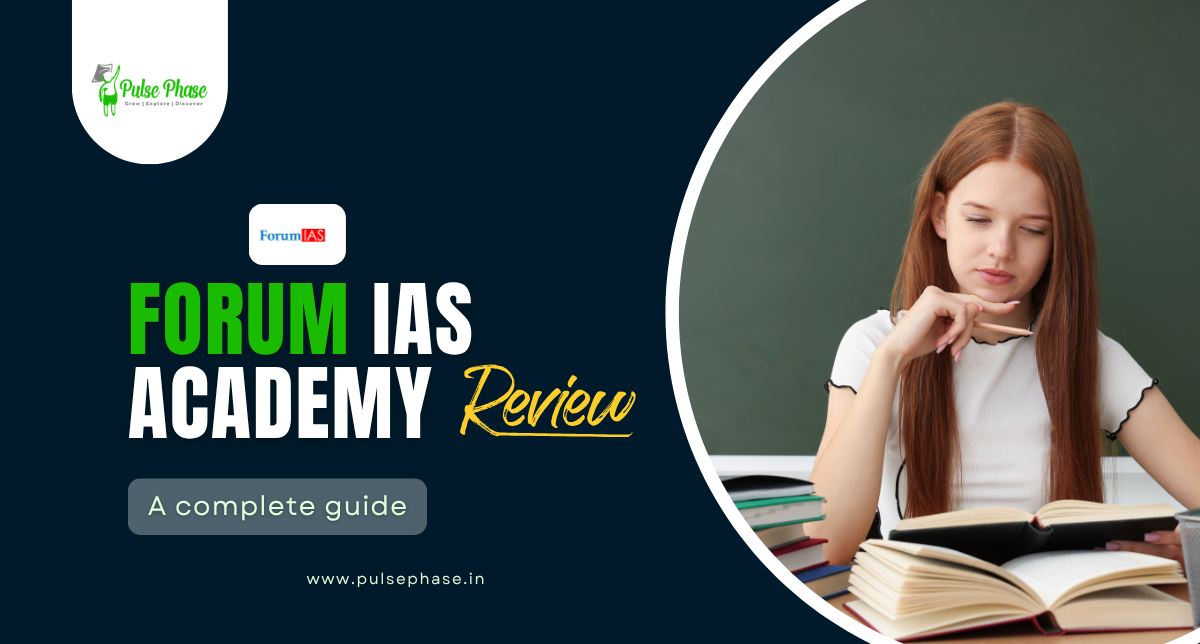 Forum IAS Academy Review